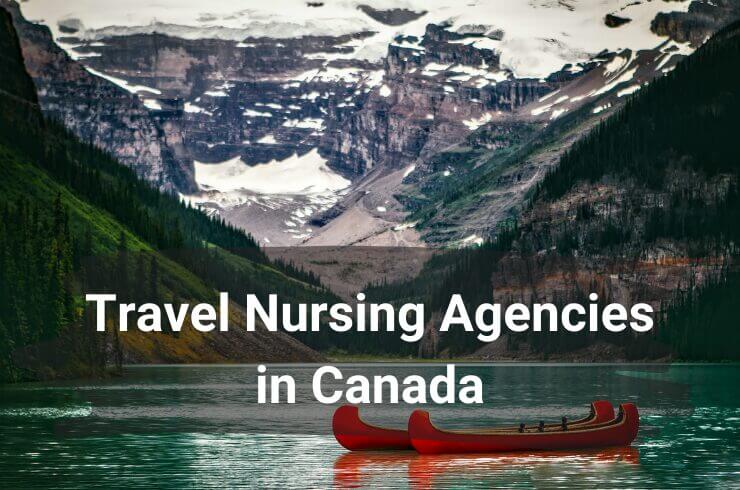 Travel Nursing Agencies in Canada